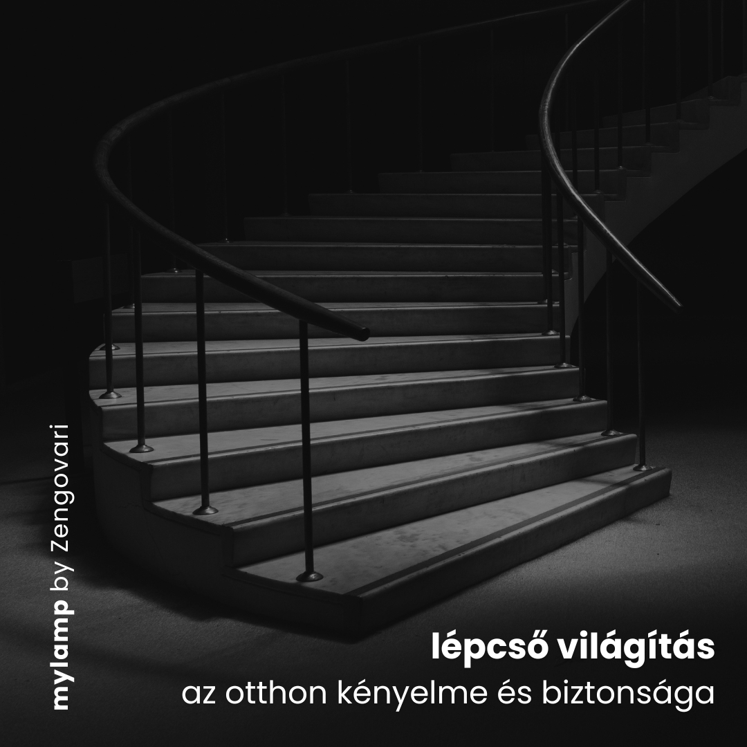 LÉPÉSRŐL LÉPÉSRE - Minden, amit a lépcsővilágításról tudni érdemes